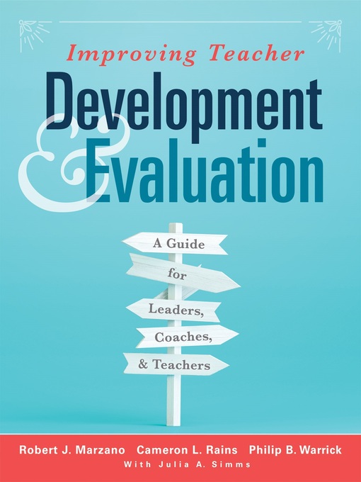 Title details for Improving Teacher Development and Evaluation by Robert J. Marzano - Available